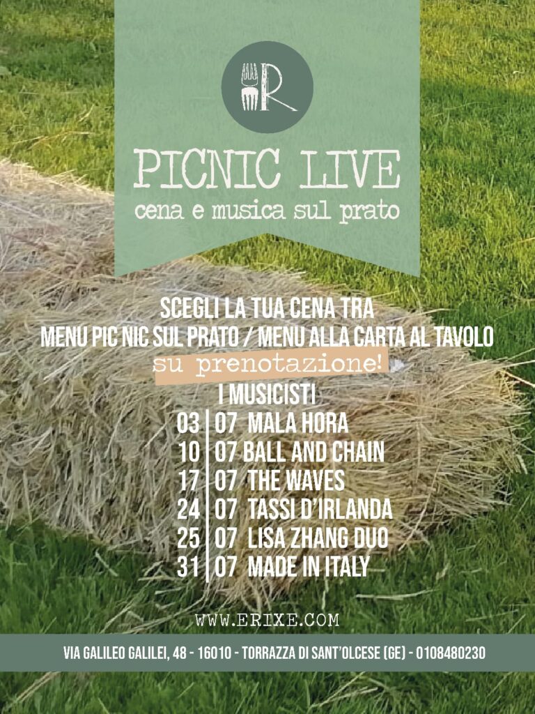 Pic Nic Live presso E Reixe Agriturismo. Luglio 2026 - 5 date di concerti con pic nic o menù alla carta.