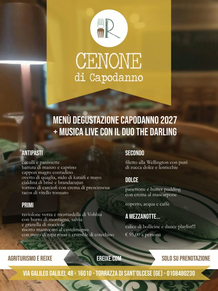 Cenone di Capodanno 2027 E Reixe Agriturismo Sant'Olcese Genova